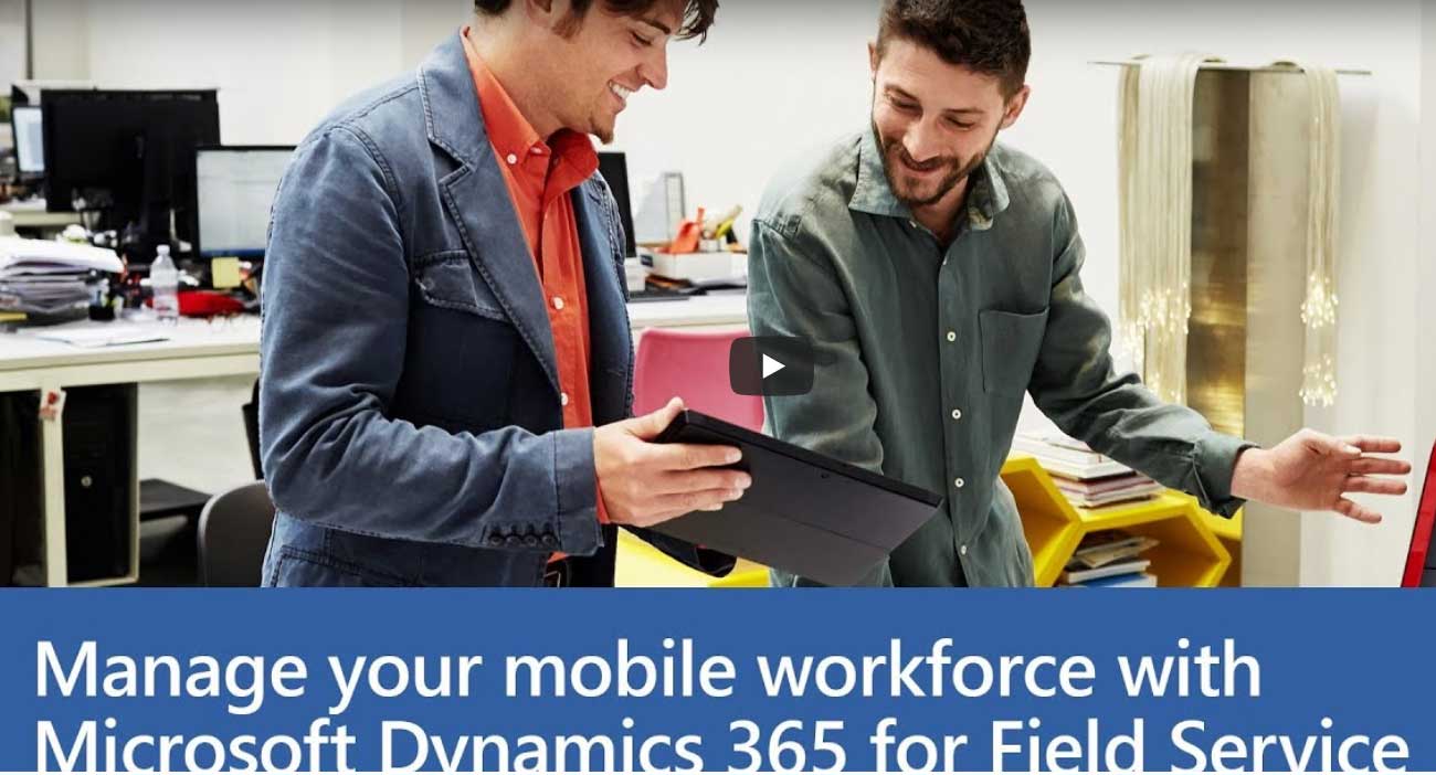 Learn About Dynamics365 Field Service Capabilities