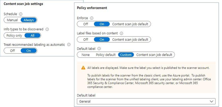 Figure 26: Set of options that tells the scanner to inspect files for all SITs available in the tenant, apply the corresponding label based on the policy, and apply a default label to all other files.