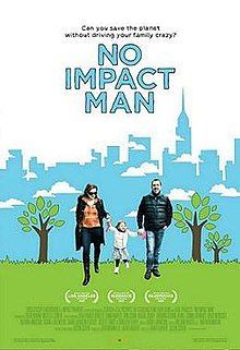 No Impact man was later made into a documentary