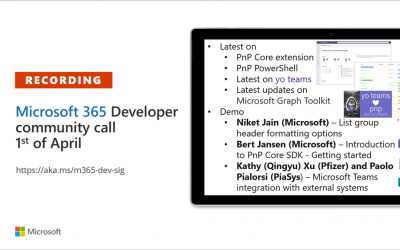 Microsoft 365 Developer Community Call recording – 1st of April, 2021