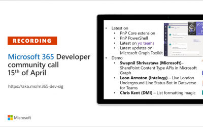 Microsoft 365 Developer Community Call recording – 15th of April, 2021