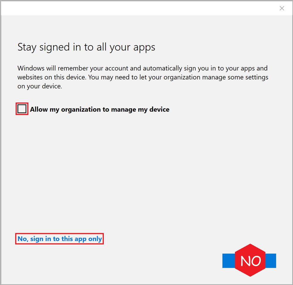 Figure 7: WCD Stay signed in to all your apps