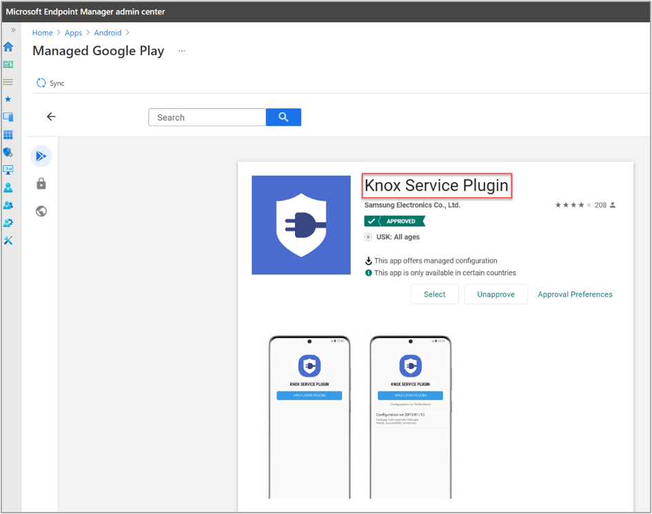 Adding the "Knox Service Plugin" via the Managed Google Play Store.