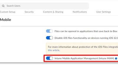 Using Box – Cloud Content Management with Microsoft Intune app protection policies