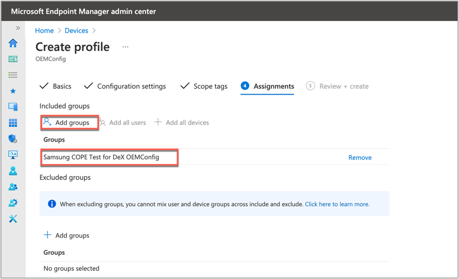 Assigning a group under a new OEMConfig profile.