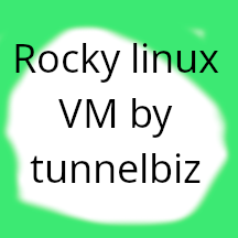 Rocky Linux VM by tunnelbiz.png
