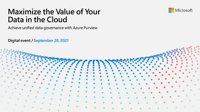 Learn how MIP works with Azure Purview at the Azure Data Governance digital event on September 28