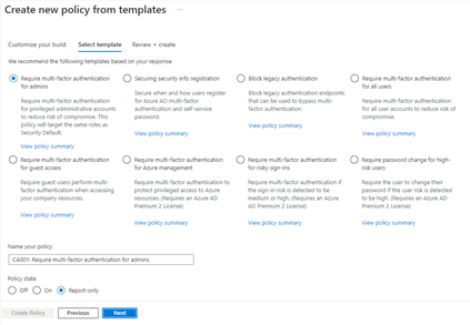 Figure 1: Admin experience for Conditional Access templates